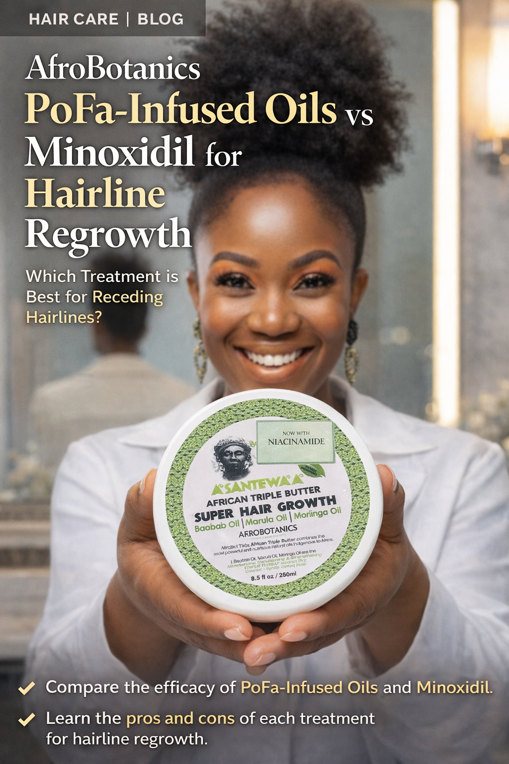 AfroBotanics PoFal-Infused Oils vs Minoxidil for Hairline Regrowth