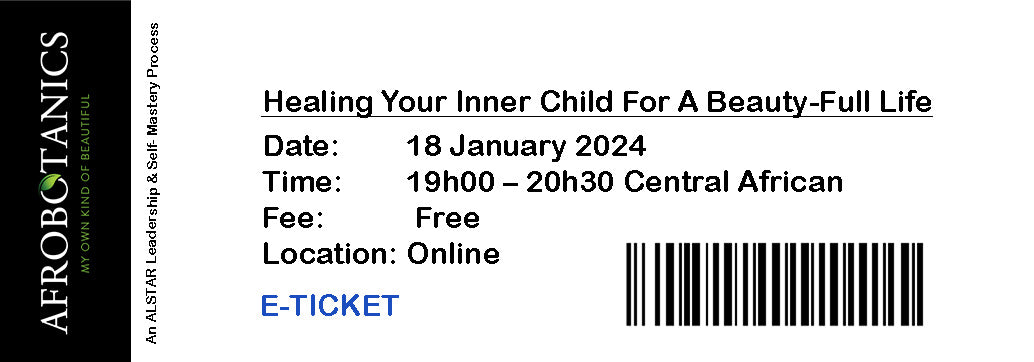 Healing Your Inner Child For A Beauty-Full Life - Workshop Ticket
